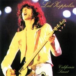 Led Zeppelin : California Sunset